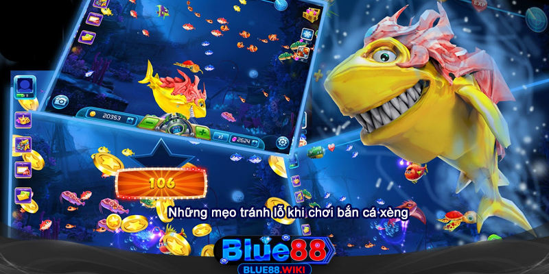 Những mẹo tránh lỗ khi chơi bắn cá online