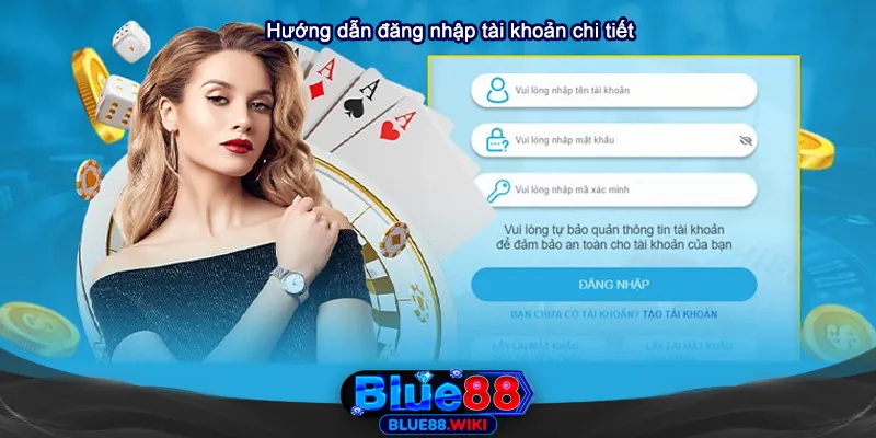 Hướng dẫn cách đăng nhập Blue88