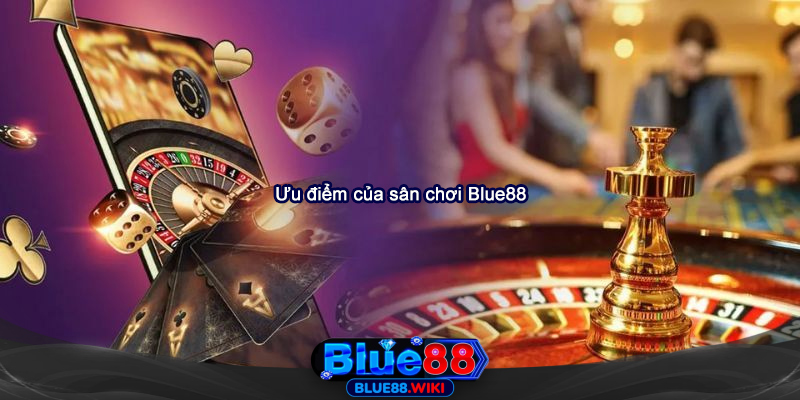 Lý do nên trải nghiệm cá cược tại Blue88